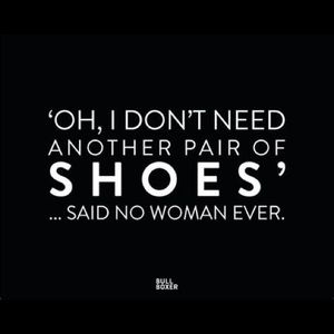 Shoes, Shoes and More Shoes